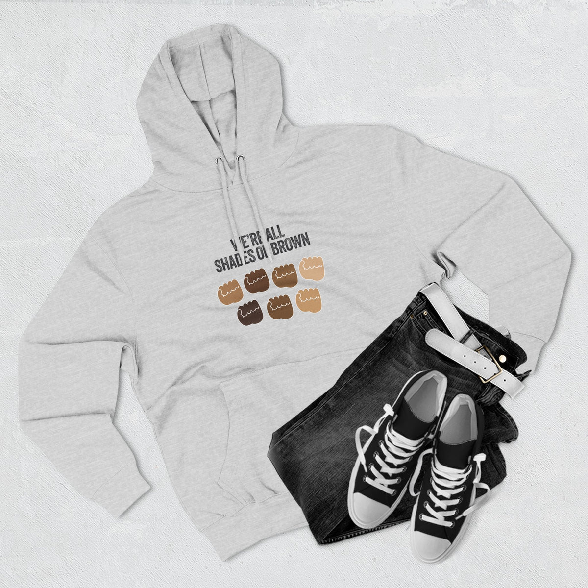 We're All Shades of Brown Hoodie — Unisex Heavy Blend™ Hooded Pouched Fist Pump BL