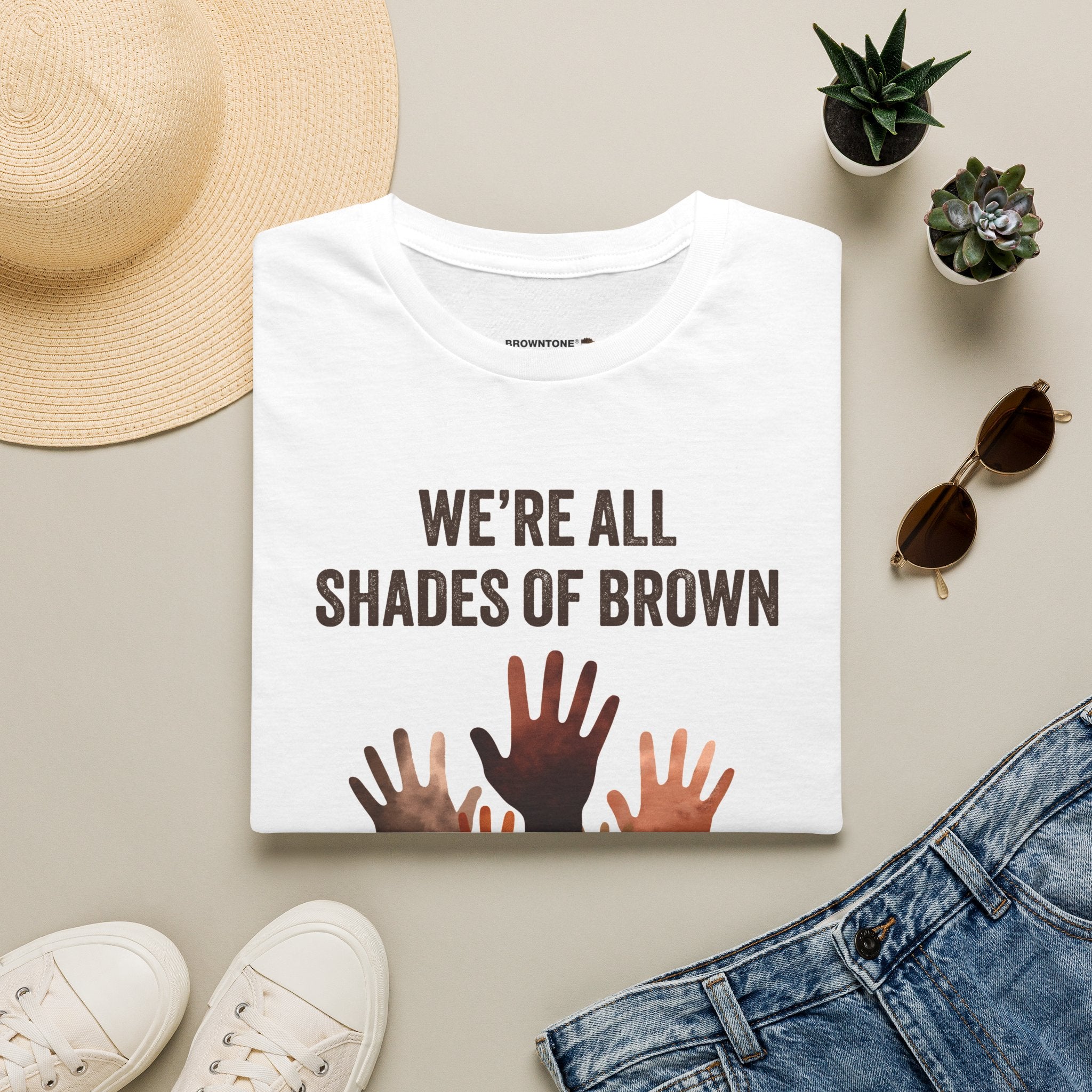 We're All Shades of Brown T-Shirt — Inclusive Multicultural Pride Tee BL