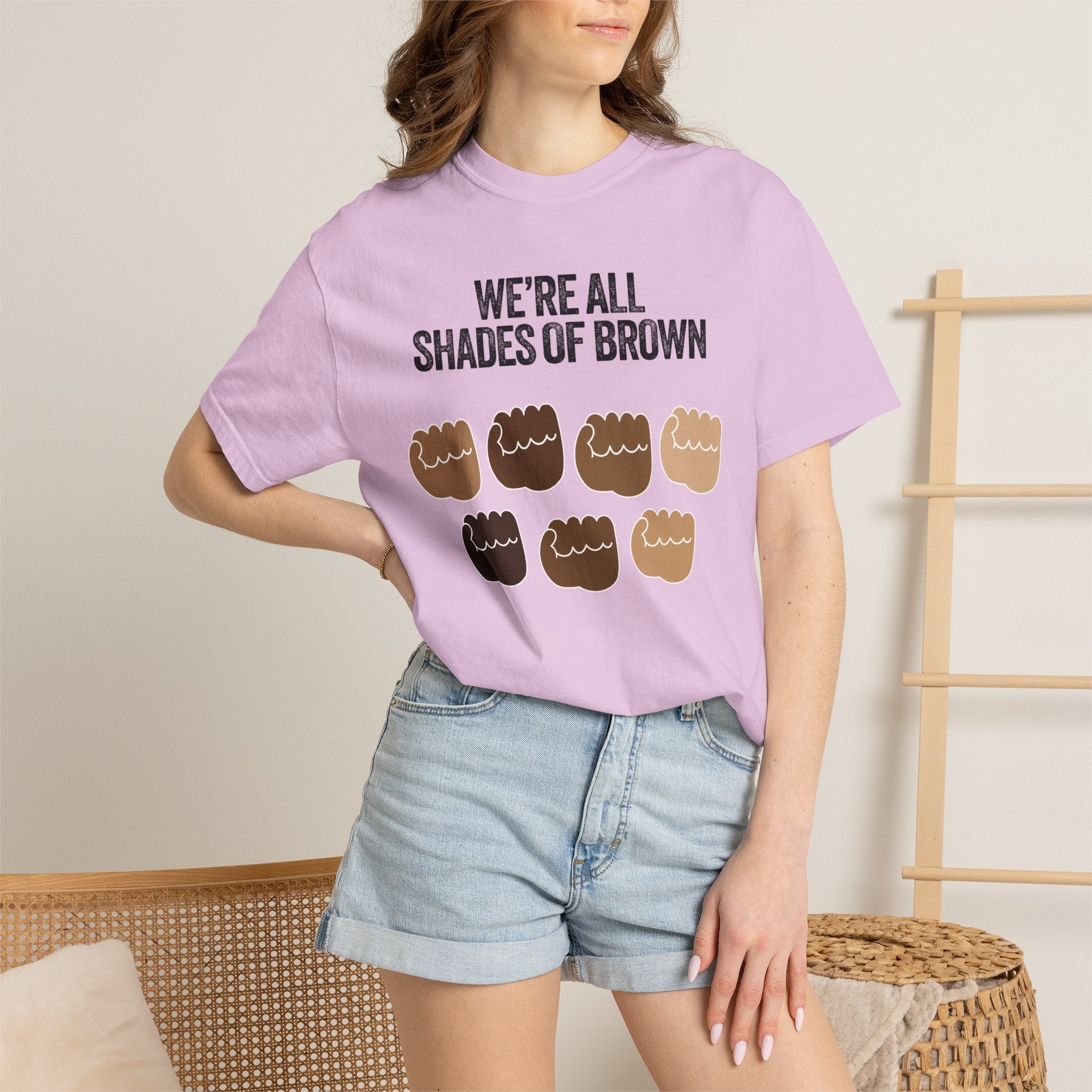 We're All Shades of Brown T-Shirt — Inclusive Diversity Graphic Tee Fist Pump Black Letter