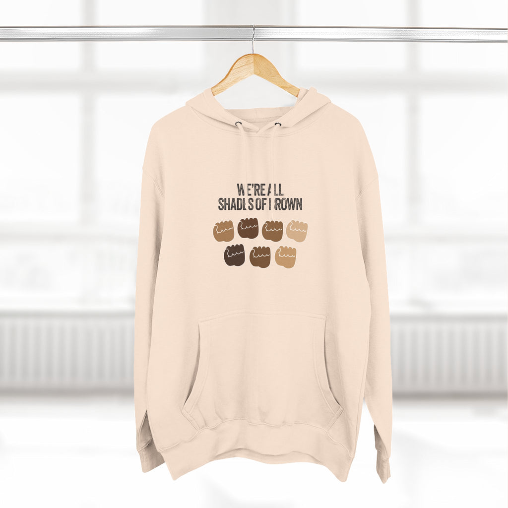We're All Shades of Brown Hoodie — Unisex Heavy Blend™ Hooded Pouched Fist Pump BL