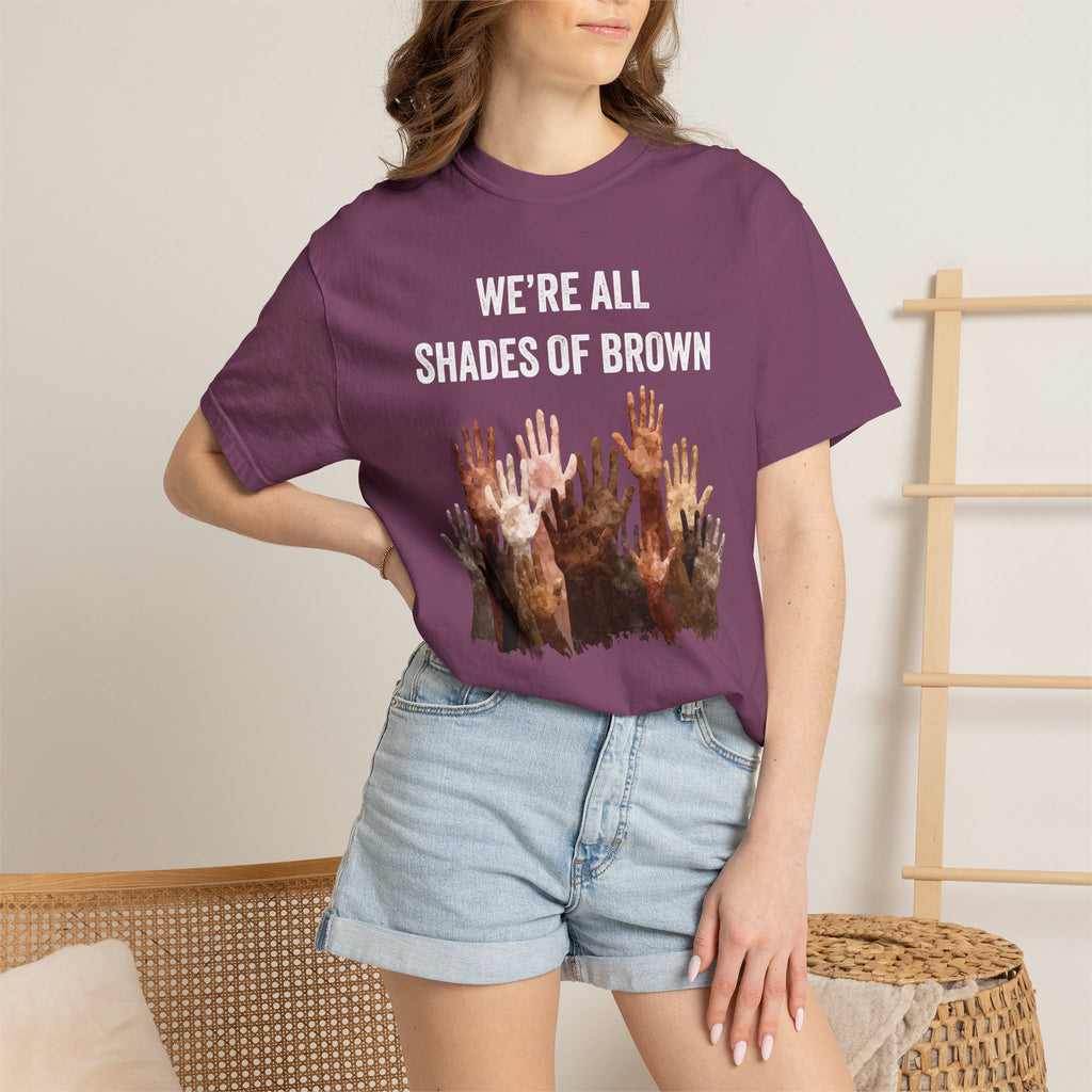 T-Shirt — "We're All Shades of Brown" Diversity Graphic Tee