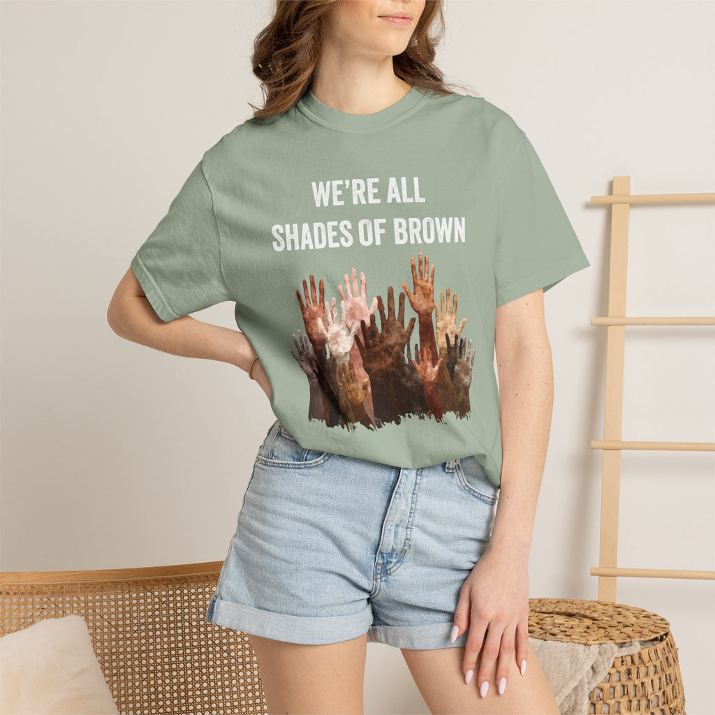 T-Shirt — "We're All Shades of Brown" Diversity Graphic Tee