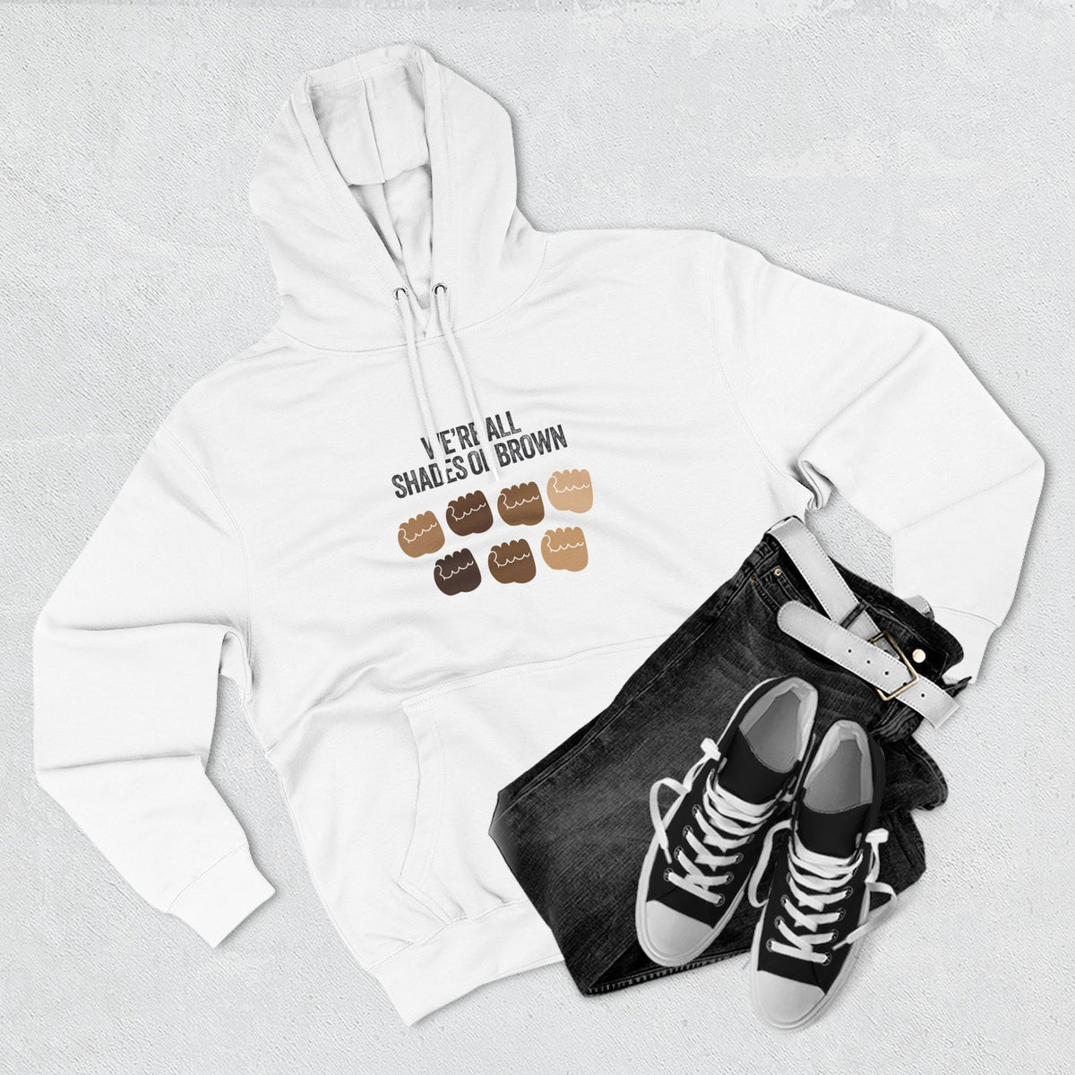 We're All Shades of Brown Hoodie — Unisex Heavy Blend™ Hooded Pouched Fist Pump BL