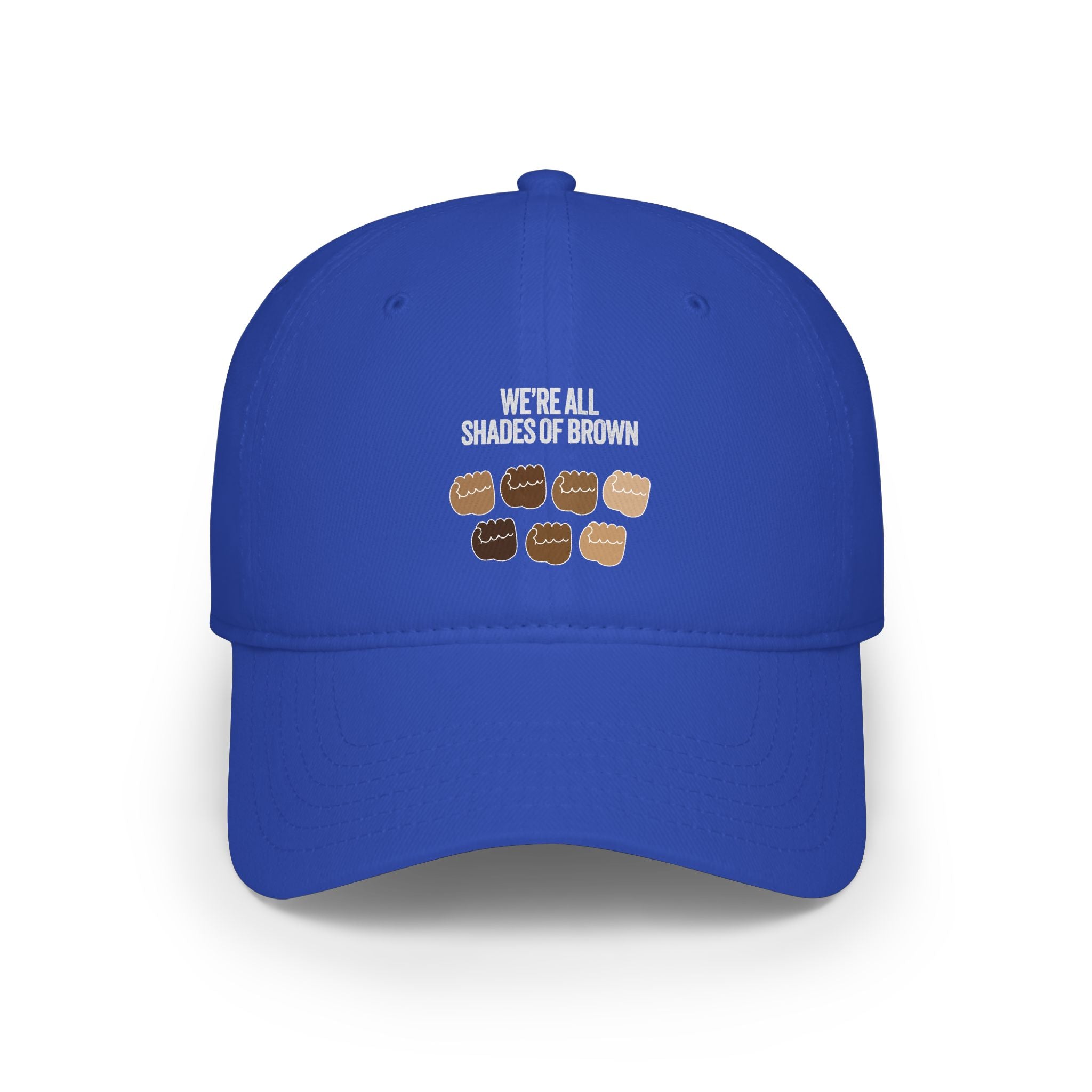 Low Profile Baseball Cap — "We're All Shades of Brown" Inclusive Coffee Cup Design WL