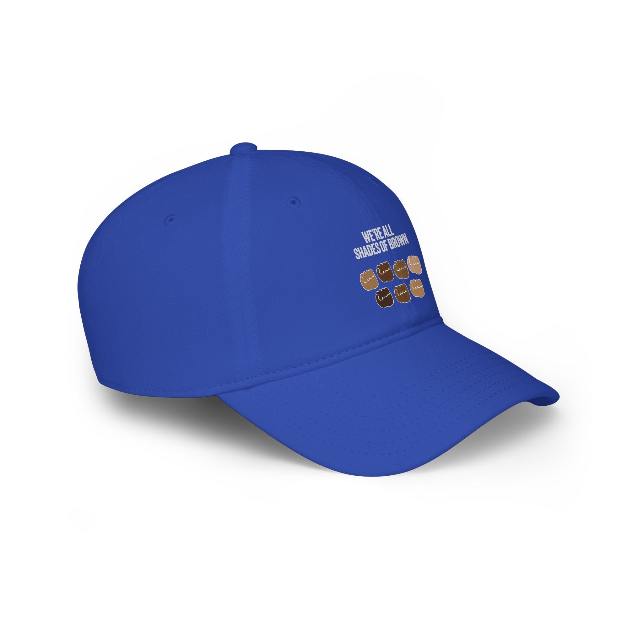 Low Profile Baseball Cap — "We're All Shades of Brown" Inclusive Coffee Cup Design WL