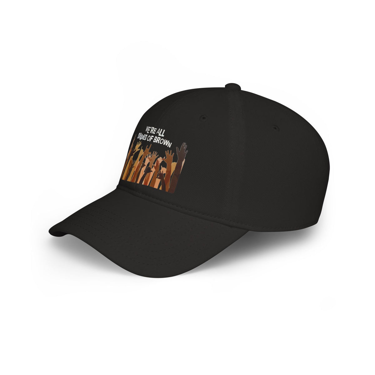 Baseball Cap — "We're All Shades of Brown" Raised Hands Diversity Hat WL