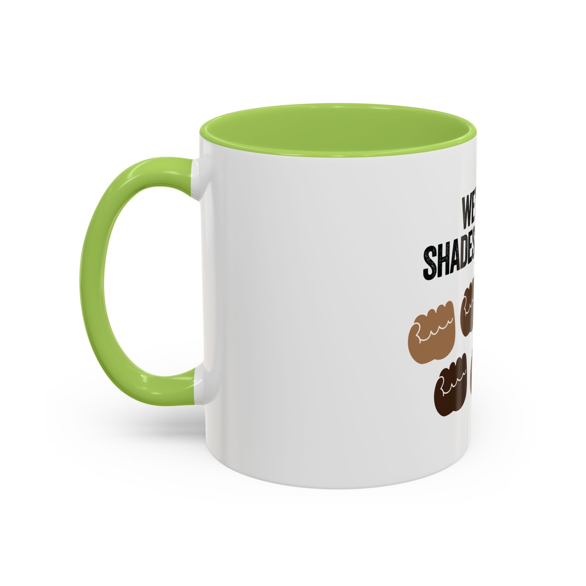 Coffee Mug — "We're All Shades of Brown" Diversity Accent Mug (11/15 oz)