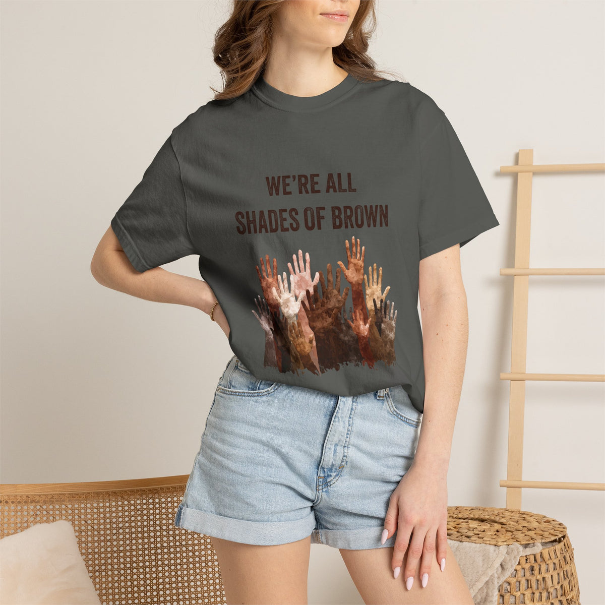 We're All Shades Of Brown T-Shirt