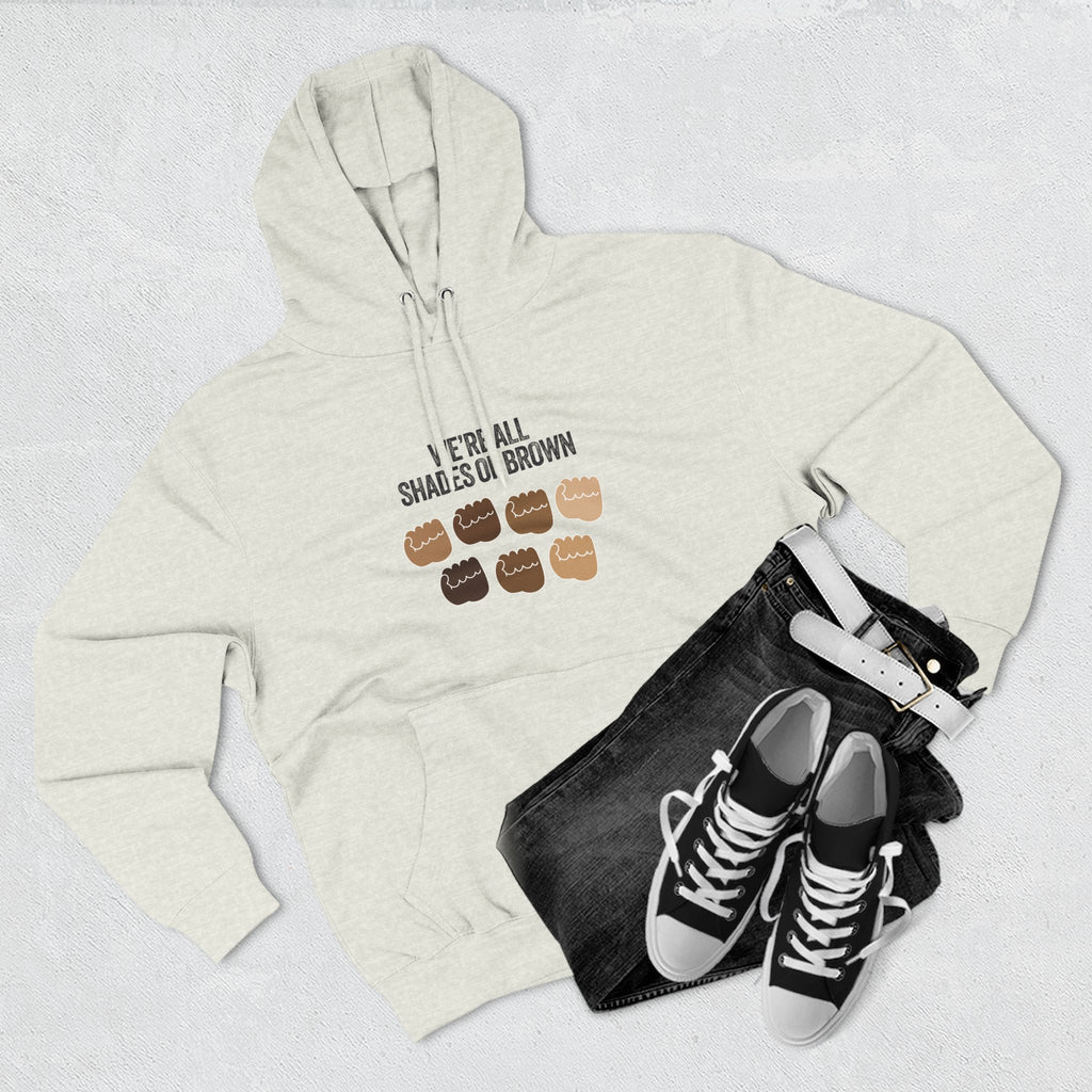 We're All Shades of Brown Hoodie — Unisex Heavy Blend™ Hooded Pouched Fist Pump BL