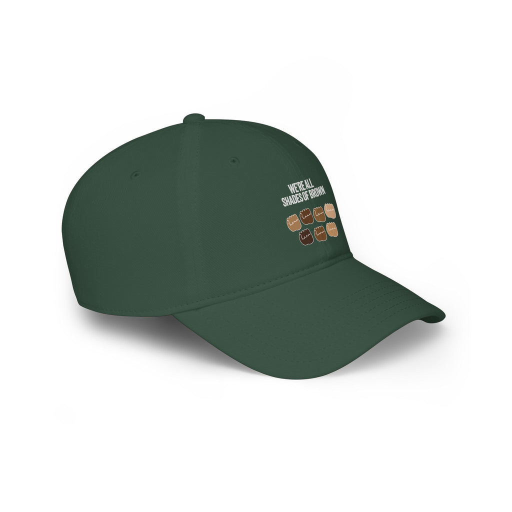 Low Profile Baseball Cap — "We're All Shades of Brown" Inclusive Coffee Cup Design WL
