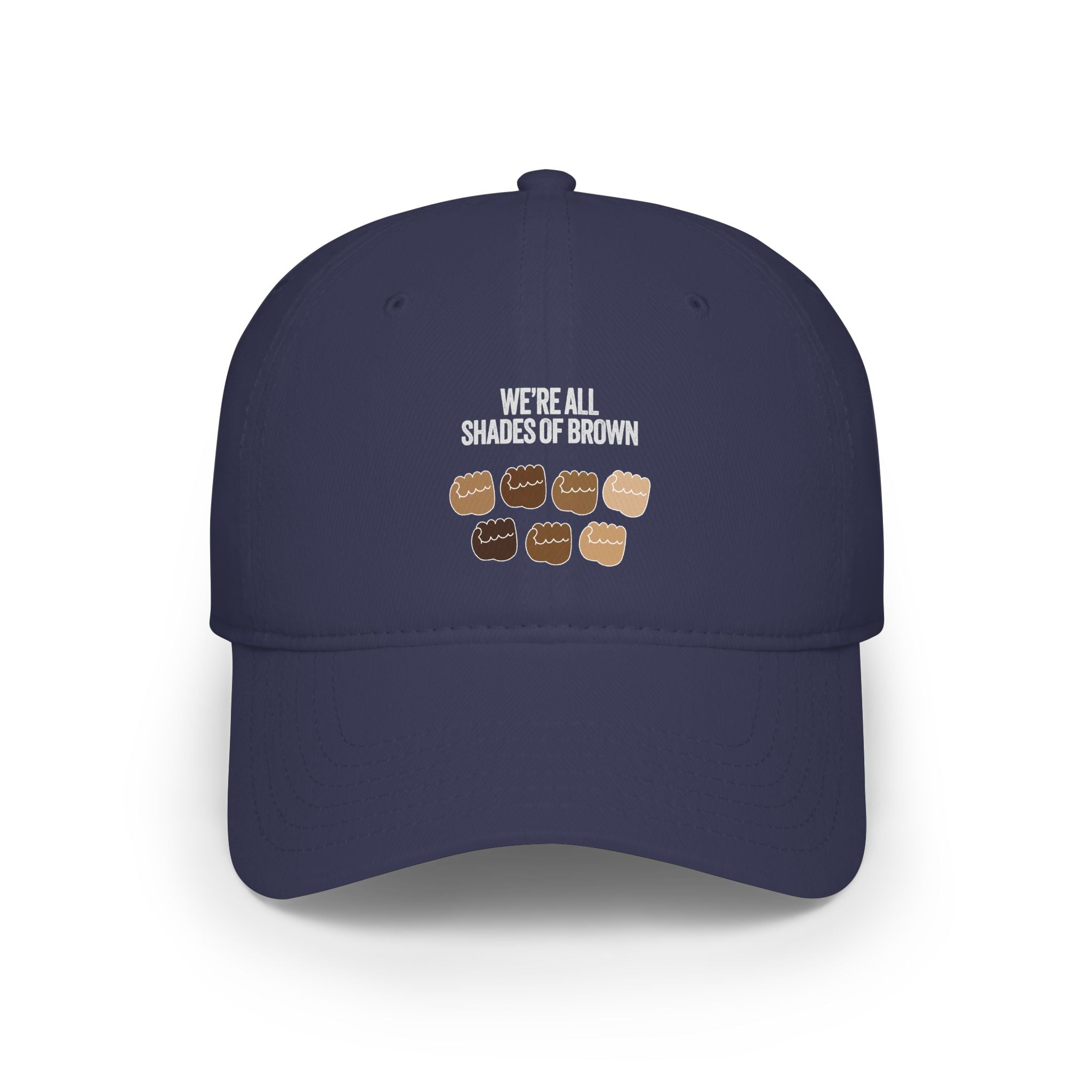 Low Profile Baseball Cap — "We're All Shades of Brown" Inclusive Coffee Cup Design WL