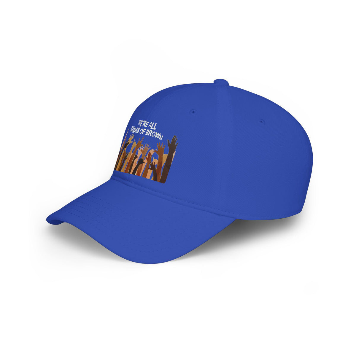 Baseball Cap — "We're All Shades of Brown" Raised Hands Diversity Hat WL