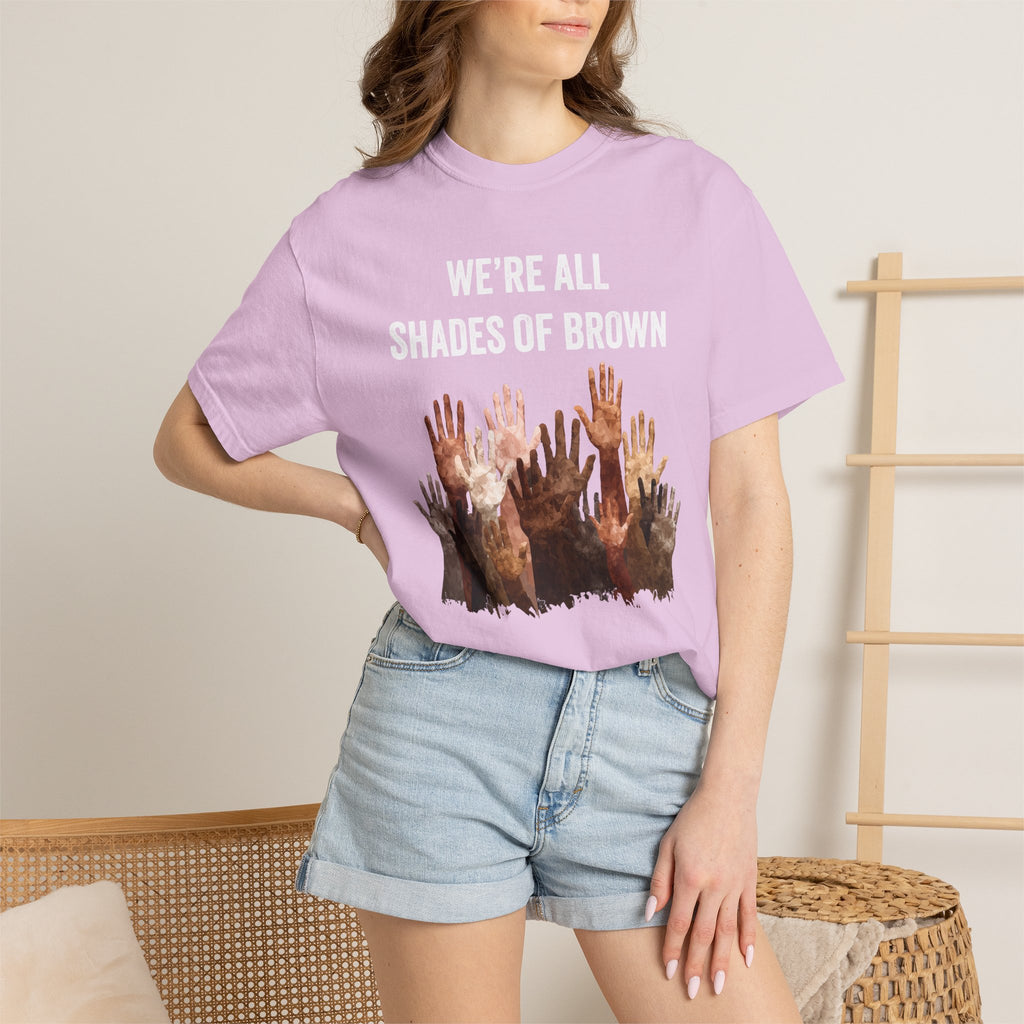 T-Shirt — "We're All Shades of Brown" Diversity Graphic Tee