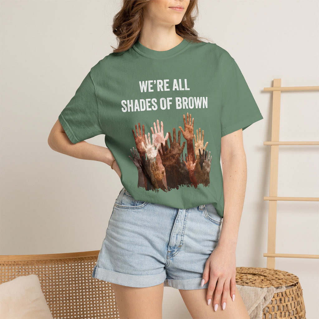 T-Shirt — "We're All Shades of Brown" Diversity Graphic Tee