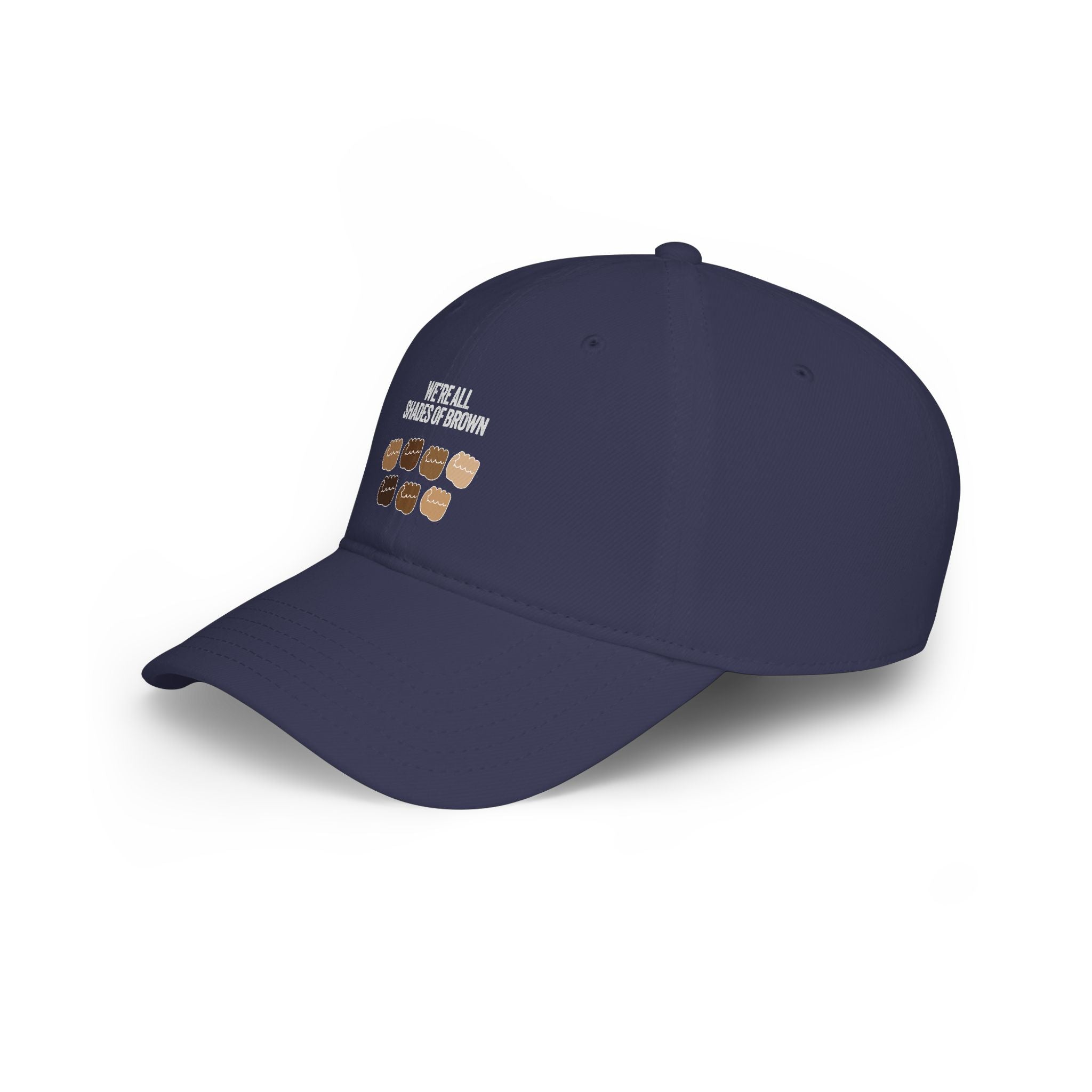 Low Profile Baseball Cap — "We're All Shades of Brown" Inclusive Coffee Cup Design WL